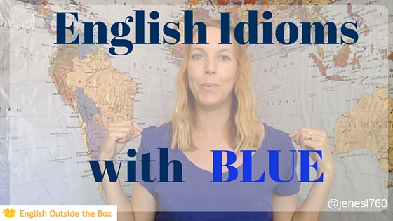 Learn English Idioms with BLUE