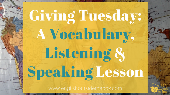 Giving Tuesday English Lesson: Vocabulary, Listening, Speaking Practice