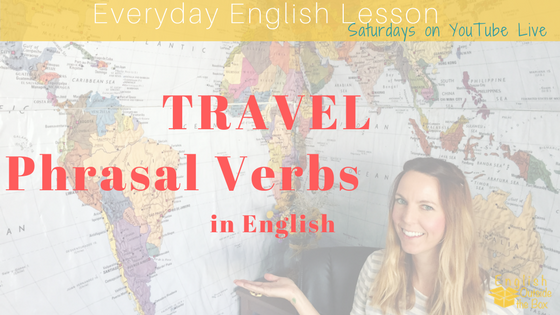 English travel phrasal verb