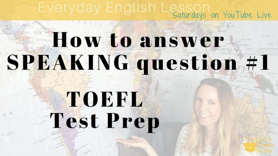 TOEFL speaking question 1