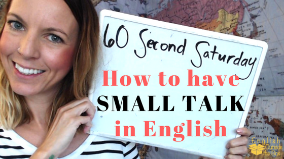 how to have small talk in English
